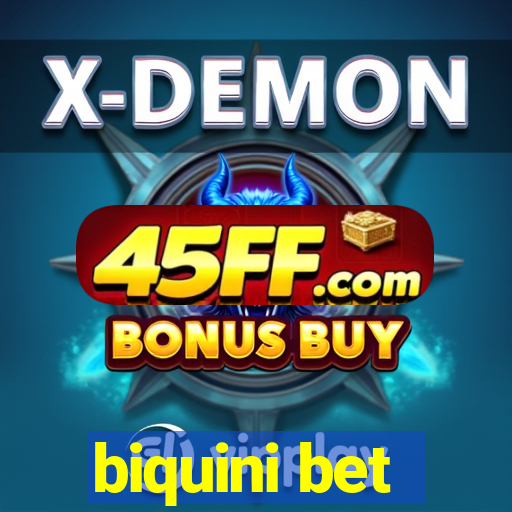 biquini bet